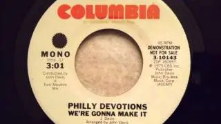 Philly Devotions - We're Gonna Make It - Nice Sweet Soul Ballad