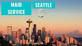 Maid Service Seattle | (425)-943-9025