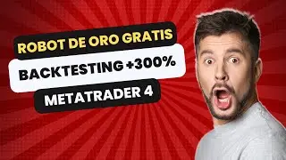 &iexcl;ROBOT DE ORO en MT4! 🚀 Backtesting con RESULTADOS INCRE&Iacute;BLES 🤑 | &iexcl;GRATIS en mi Telegram! 💎