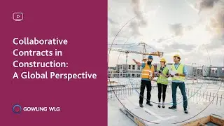 Collaborative Contracts in Construction: A Global Perspective