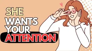 Signs a Girl Wants Your Attention, But Not Ready For a Relationship