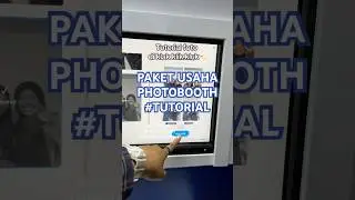 Tutorial dulu niihh😊 Paket Usaha Photobooth paling dicari ! #photobooth #photobox #paketusaha
