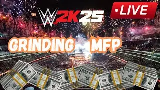 Grinding towards 1 MILLION MFP | MyFACTION | WWE 2K25