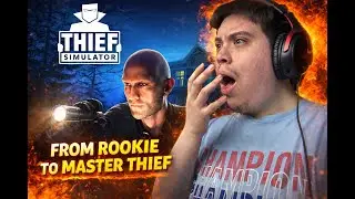 From Rookie To Master Thief! - Thief Simulator