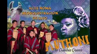 Muthoni Drummer Queen - Suzie Noma (REORQUESTRACION DE LUJO)