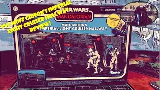 TVC Moff Gideon’s Imperial Light Cruiser Hallway Review.