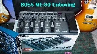BOSS ME-80 UNBOXING & QUICK REVIEW Guitar Multi FX- (HQ)