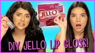 DIY JELLO LIP GLOSS?! | DIY or DI-Don't w/ Life After Quince Shany & Airam