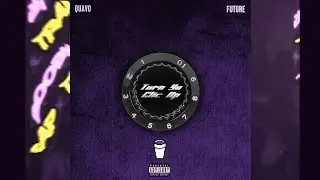 Quavo & Future - Turn Your Clic Up (Chopped + Screwed)