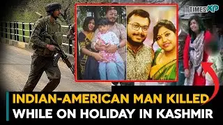 Indian-Origin Man From The US Killed While On Holiday In Pahalgam Attack