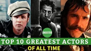 Top 10 Greatest Actors of All Time
