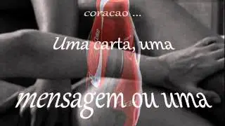 UMA CARTA ,UMA MENSAGEM UMA MUSICA NUNCA ENVIADA