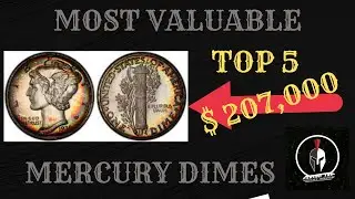 Top 5 most expensive mercury dimes