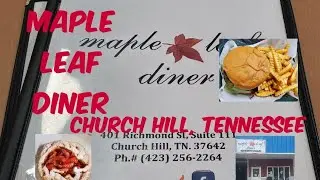 Maple Leaf Diner Church Hill, Tennessee