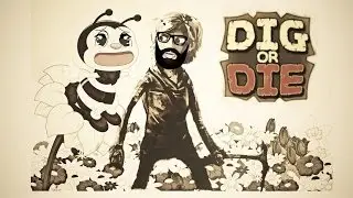 Dig Or Die Прохождение - Однако выжил