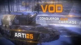 New! VOD Conqueror Gun Carriage от Arti25