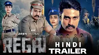 Regai Hindi Trailer | South Crime Thriller Series | Regai Trailer In Hindi | Available Now In Hindi 