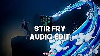 Stir Fry | Audio Edit