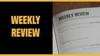 2. WEEKLY REVIEW  - Goals, Grit & Greatness Planner - #GGGplanner