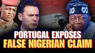 BREAKING: Portugal Exposes False Nigerian Claim Over Military Aircraft Mission