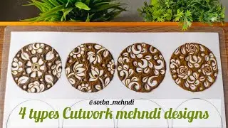  4 types Cutwork mehndi designs || Step by step full tutorial || specially for henna beginners 