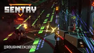 SENTRY Major Update 2 Music Preview