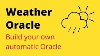 Smart Contracts calls to API - Automatic Blockchain Oracle Part 1