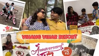 Vihang Vihar Resort Palghar |Anniversary vlog |part2 | Best staycation near Mumbai |@vihangvihar852 