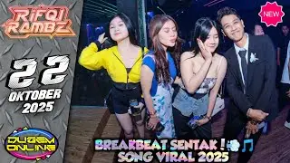 BREAKBEAT BODY PATA-PATA VIRAL TIKTOK 2025!🎵 DJ RIFQI RAMBE 22 OKTO 2k25