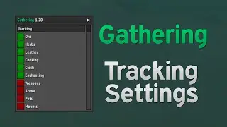 Gathering - Tracking Settings Preview