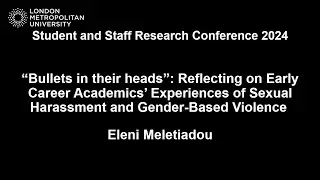 Reflecting on Early Career Academics&rsquo; Experiences of Sexual Harassment and Gender-Based Violence