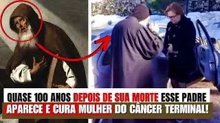 São Charbel Makhlouf aparece e cura MILAGROSAMENTE mulher do Câncer!