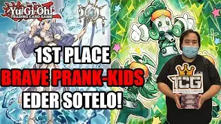 Yu-Gi-Oh! *TOP TIER!* 1ST PLACE BRAVE PRANK-KIDS DECK PROFILE! [FT. EDER SOTELO]