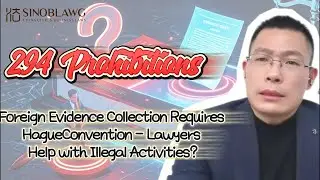 Foreign Evidence Collection Requires Hague Convention - Lawyers Help with Illegal Activities?