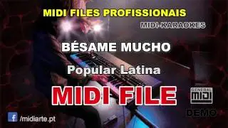 ♬ Midi file  - B&Eacute;SAME MUCHO - Popular Latina