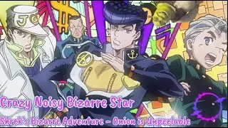 Crazy Noisy Bizarre Star - Full Version (All Star x Crazy Noisy Bizarre Town)
