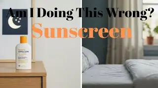 Should You Apply Sunscreen at Night? Does It Help or Harm Your Skin?Skincare Myths Explained