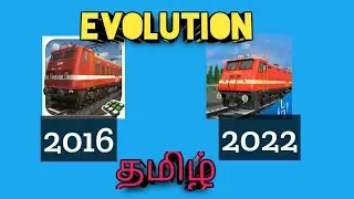 Indian Train Simulator Evolution 2016-2022 in Tamil