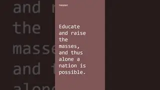Education is the manifestation of the perfection already in man
