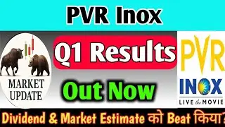 PVR Inox Q1 Results 2026 | pvr inox share news | PVR Inox Q1 Results Today, pvr inox Q1 results