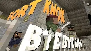 BYE BYE BIG B !! -|- Fort Knox - Minecraft xbox Murder Mystery
