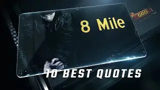 8 Mile 2002 | 10 Best Quotes