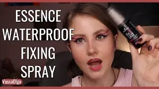 Review Essence Waterproof Fixing Spray | VassaOlga