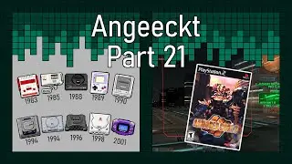 Angeeckt | Folge 21 - Armored Core 3