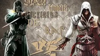 Super Combates Ficticios de Rap II Ezio Auditore vs Corvo Attano II By: JL