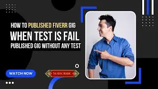 Publish gig without test || publish gig when test is fail || Create Fiverr Gig and publish. #fiverr