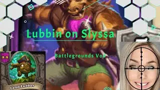 Giving Slysssa The LUB | Hearthstone Battleground