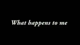 What happens to me with lyric