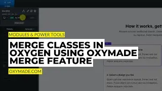 How to Merge Classes in Oxygen Builder using OxyMade Merge Feature