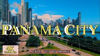 Panama City by Drone 4K